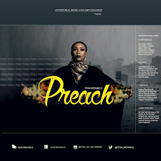 http://www.gospelclimax.com/2017/09/free-download-fega-michaels-preach.html