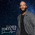DOWNLOAD: I AM by James Fortune: New Album “Dream Again” for Aug. Release